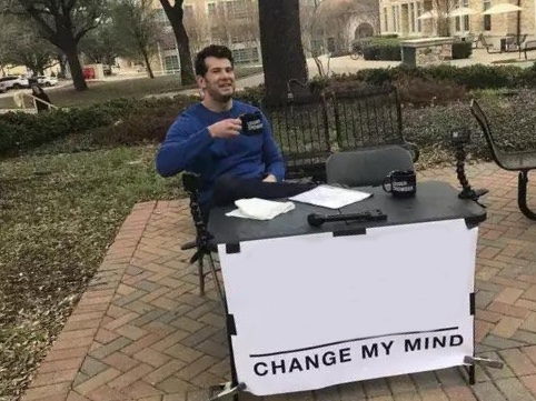 Change My Mind meme about Naked and Thriving